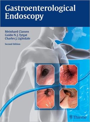 Gastroenterological Endoscopy, 2e **