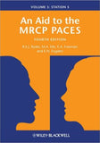 An Aid to the MRCP PACES: Volume 3: Station 5, 4th Edition