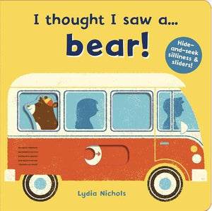 I thought I saw a... bear! | ABC Books