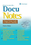 DocuNotes : Clinical Pocket Guide to Effective Charting (Davis' Notes)