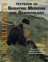 Brocklehurst's Textbook of Geriatric Medicine and Gerontology : Expert Consult - Online and Print, 7e** | ABC Books