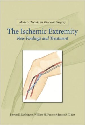 Modern Trends in Vascular Surgery: The Ischemic Extremity: New Findings and Treatment