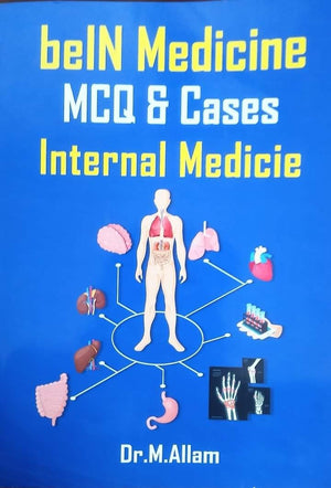 ALLAM'S - Bein Medicine : MCQ & Cases Internal Medicine | ABC Books
