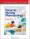 Focus on Nursing Pharmacology (IE), 8e**