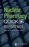 Nuclear Pharmacy Quick Reference | ABC Books