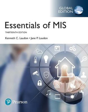 Essentials of MIS plus Pearson MyLab MIS with Pearson eText, Global Edition