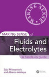 Making Sense of Fluids and Electrolytes: A hands-on guide