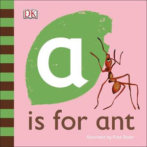 A is for Ant | ABC Books