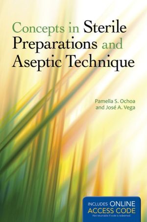 Concepts in Sterile Preparations and Aseptic Technique - ABC Books