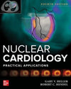 Nuclear Cardiology: Practical Applications, 4e | ABC Books