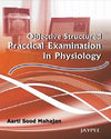 Objective Structured Practical Examination in Physiology