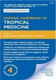 Oxford Handbook Of Tropical Medicine, 4e