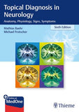Topical Diagnosis in Neurology : Anatomy, Physiology, Signs, Symptoms, 6e | ABC Books