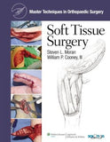 Master Techniques in Orthopedic Surgery: Soft Tissue Surgery