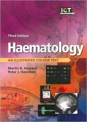 Haematology, An Illustrated Colour Text, 3e ** | ABC Books