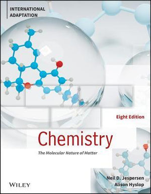 Chemistry: The Molecular Nature of Matter, International Adaptation, 8e | ABC Books