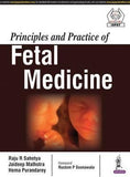 Principles and Practice of Fetal Medicine