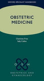 Obstetric Medicine (Oxford Specialist Handbooks in Obstetrics and Gynaecology) | ABC Books