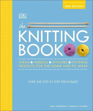 The Knitting Book : Over 250 Step-by-Step Techniques | ABC Books