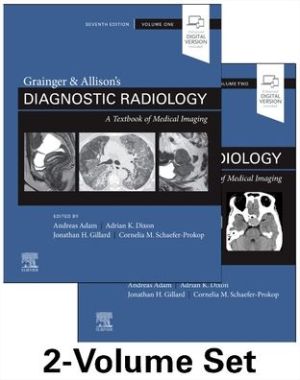 Grainger & Allison's Diagnostic Radiology: 2-Volume Set, 7e