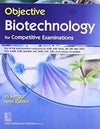 Objective Biotechnology for Competitive Examinations (PB)