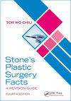 Stone's Plastic Surgery Facts, 4th Edition: A Revision Guide
