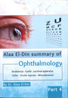 Alaa El-Din Summary of Ophthamology : Strabismus- Eyelid- Lacrimal Apparatus- Orbit- Ocular Injuries- Miscellaneous Part 4 | ABC Books