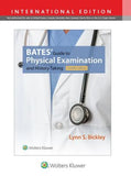 Bates' Guide to Physical Examination and History Taking, 12e
