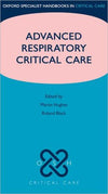 Advanced Respiratory Critical Care (Oxford Specialist Handbooks in Critical Care) | ABC Books