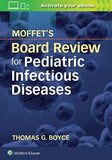 Moffet's Board Review for Pediatric Infectious Disease | ABC Books