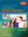 Lippincott Williams & Wilkins' Clinical Medical Assisting, 3e **