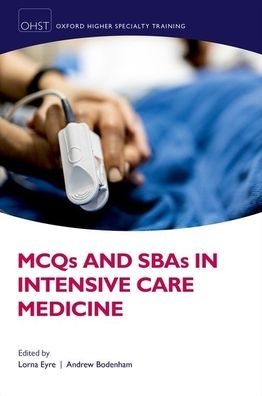 MCQs and SBAs in Intensive Care Medicine | ABC Books