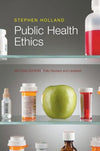 Public Health Ethics: Second Edition