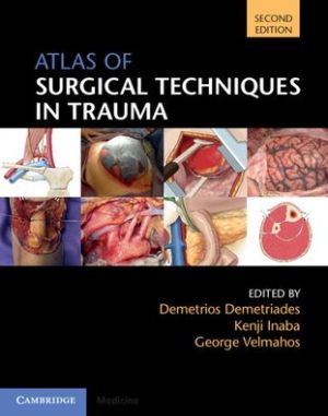 Atlas of Surgical Techniques in Trauma, 2e