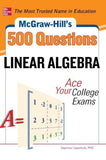 McGraw-Hill's 500 College Linear Algebra Questions To Know By Test Day - ABC Books