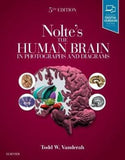 Nolte's The Human Brain in Photographs and Diagrams, 5e