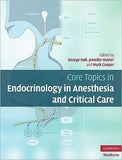 Core Topics in Endocrinology in Anaesthesia and Critical Care | ABC Books