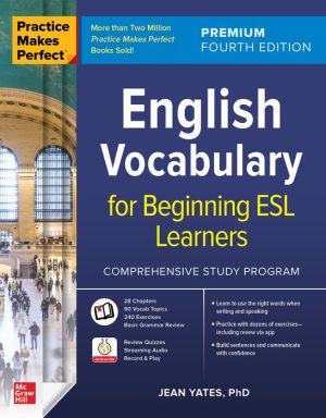 Practice Makes Perfect: English Vocabulary for Beginning ESL Learners, Premium, 4e | ABC Books