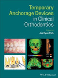 Temporary Anchorage Devices in Clinical Orthodontics | ABC Books