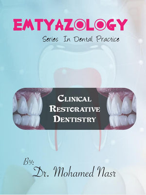 Emtyazology Series in Dental Practice : Clinical Restorative Dentistry | ABC Books