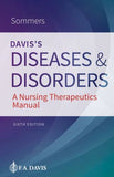 Davis's Diseases and Disorders : A Nursing Therapeutics Manual, 6e