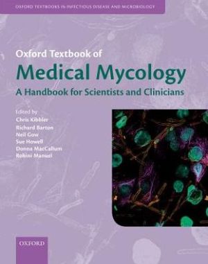 Oxford Textbook of Medical Mycology