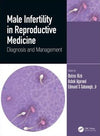 Male Infertility in Reproductive Medicine: Diagnosis and Management | ABC Books