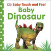 Baby Touch and Feel Baby Dinosaur