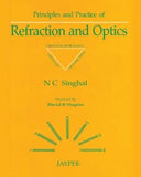 Principles and Practice of Refraction Optics