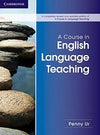 A Course in English Language Teaching Second edition