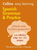 Collins Easy Learning Spanish Grammar And Practice [Second Edition]