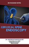 DR. Massoud Notes : Cervical Spine Endoscopy | ABC Books