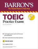 TOEIC Practice Exams (with online audio) (Barron's Test Prep), 5e | ABC Books