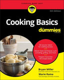 Cooking Basics For Dummies, 5th Edition